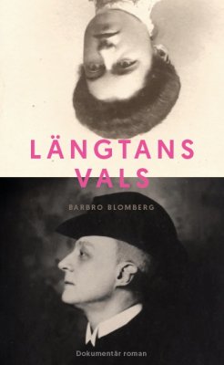 Blomberg, Barbro | Längtans vals