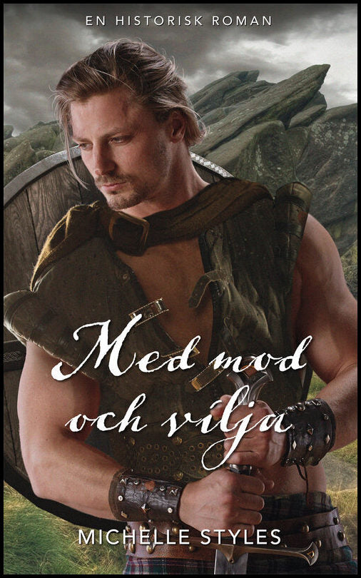 Styles, Michelle | Med mod och vilja