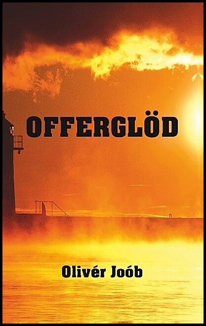 Joób, Olivér | Offerglöd