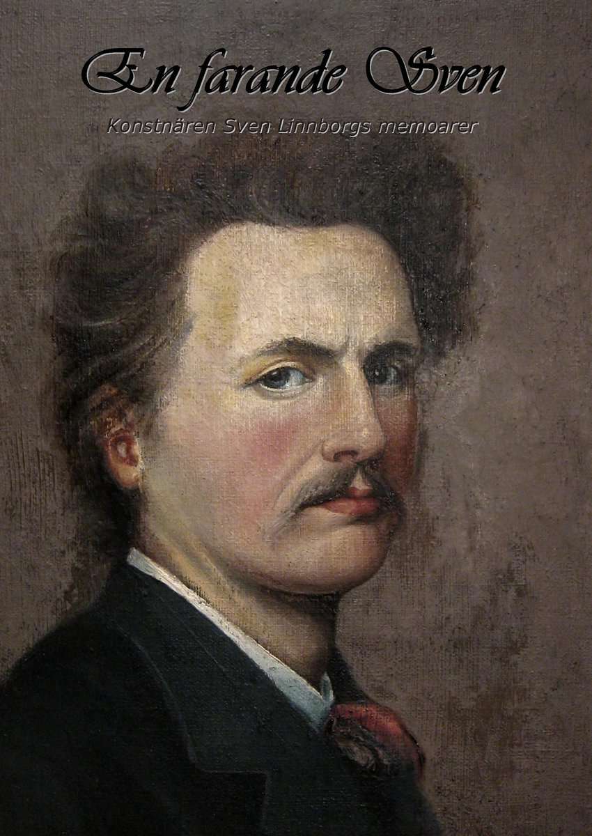 Linnborg, Sven | En farande Sven : Konstnären Sven Linnborgs memoarer