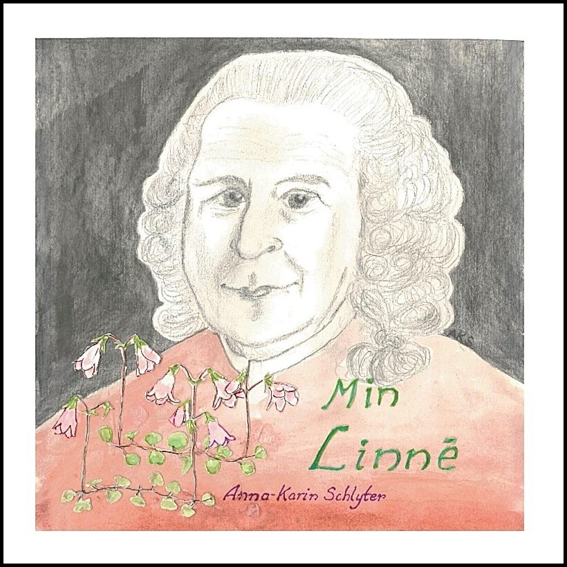 Schlyter, Anna-Karin | Min Linné