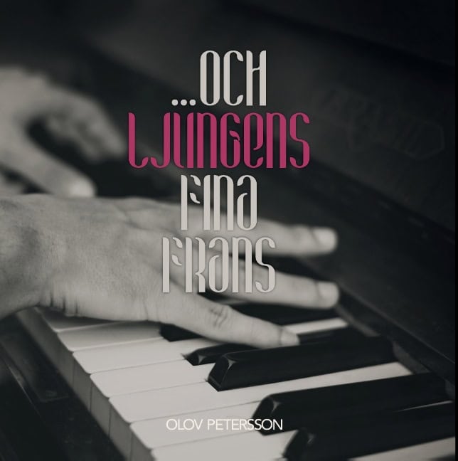 Petersson, Olov | . . . och ljungens fina krans