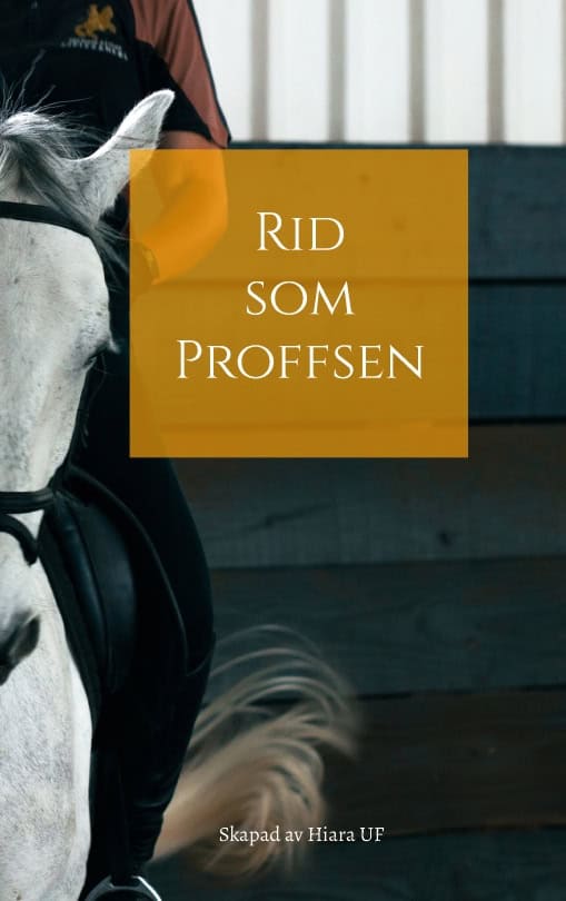 Aldén, Hilma | Ahlström, Klara | Rid som proffsen