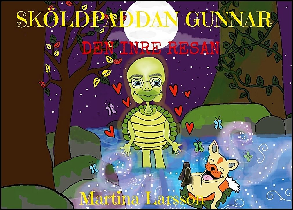Larsson, Martina | Sköldpaddan Gunnar : Den inre resan
