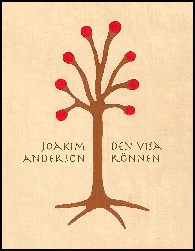 Anderson, Joakim | Den visa rönnen