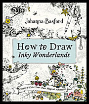 Basford, Johanna | How to Draw Inky Wonderlands