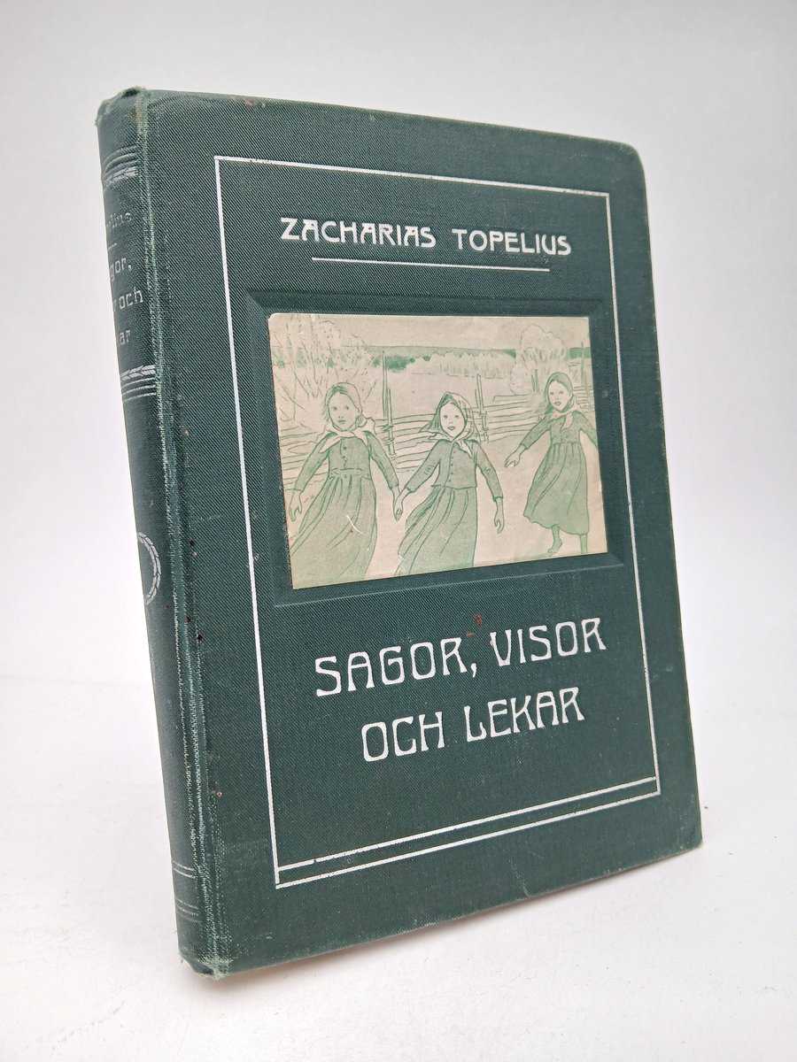 Topelius, Zacharias | Sagor, visor och lekar