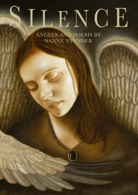 Nyander, Nanne | Silence : Angels and Poems by Nanne Nyander