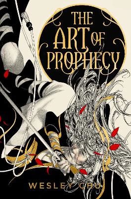 Chu, Wesley | The Art of Prophecy