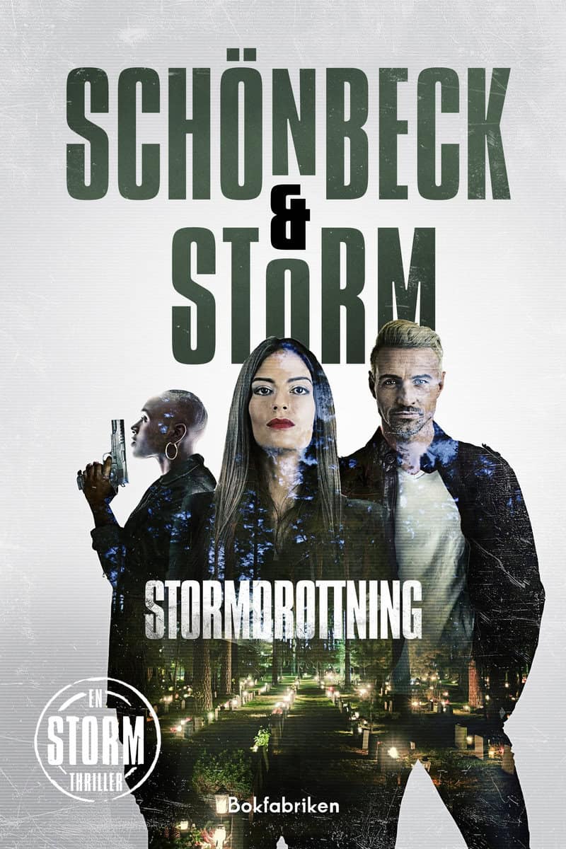 Schönbeck, Linda | Storm, Alex | Stormdrottning