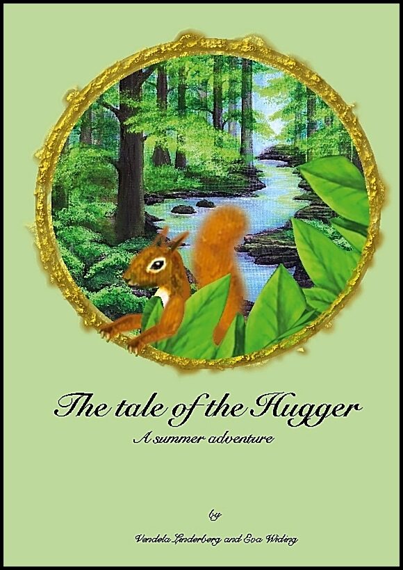 Linderberg, Vendela | Widing, Eva | The tale of the Hugger