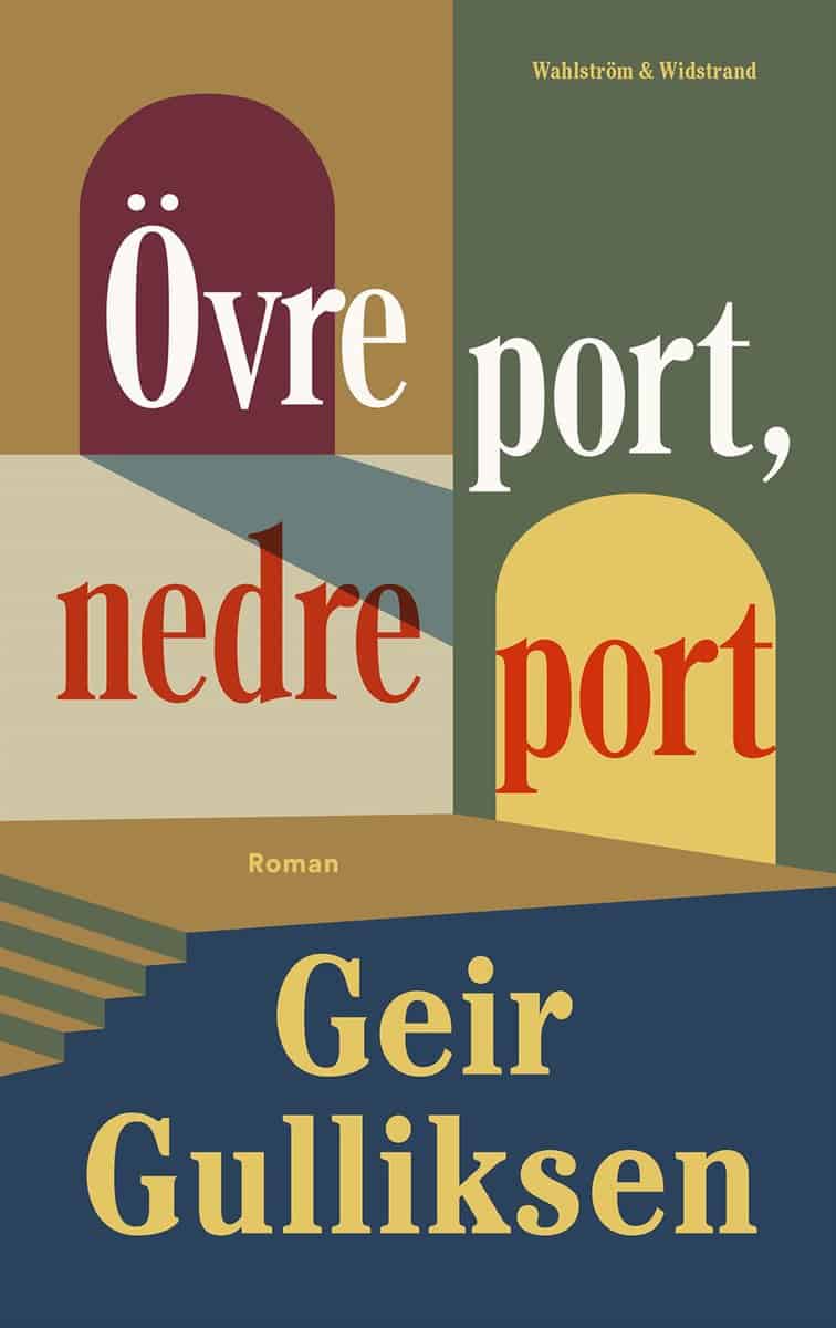 Gulliksen, Geir | Övre port, nedre port