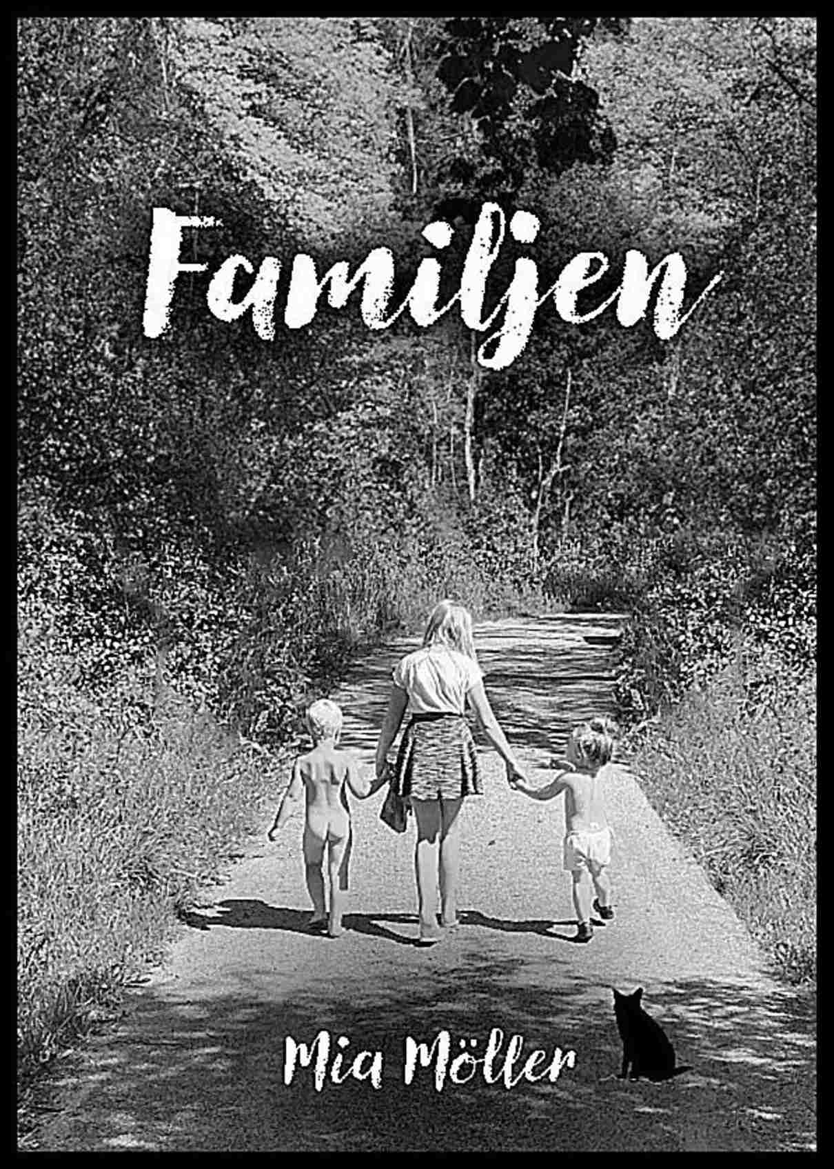 Möller, Mia | Familjen