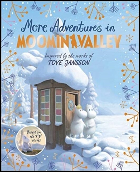 Li, Amanda | More Adventures in Moominvalley