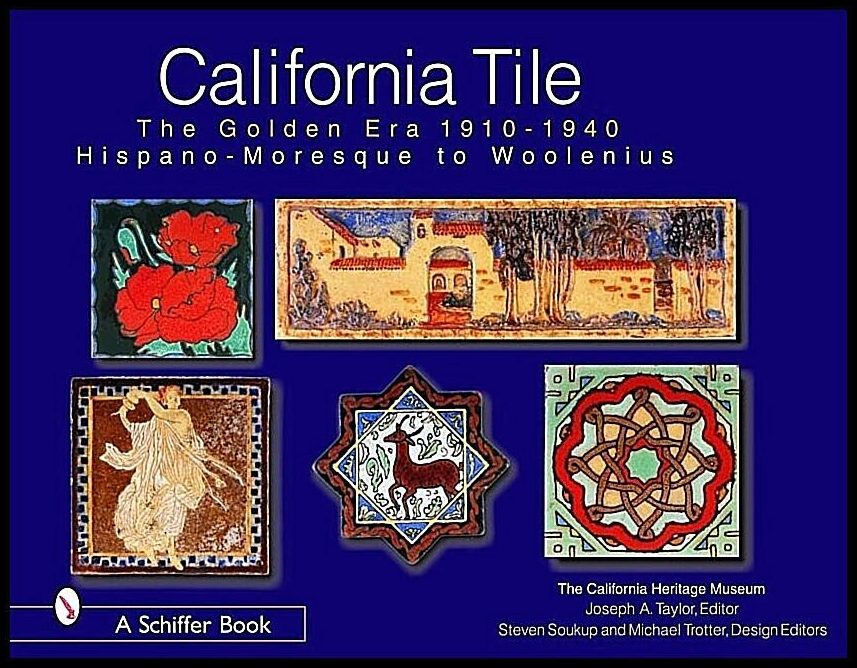 California Heritage Museum | California Tile : The Golden Era, 1910-1940