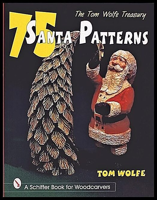 Tom Wolfe | The Tom Wolfe Treasury : 75 Santa Patterns