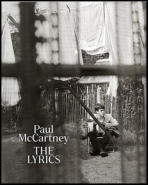 McCartney, Paul | The Lyrics : 1956 to the Present