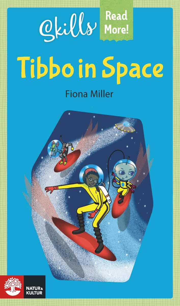 Miller, Fiona | Skills Read More! Tibbo in Space
