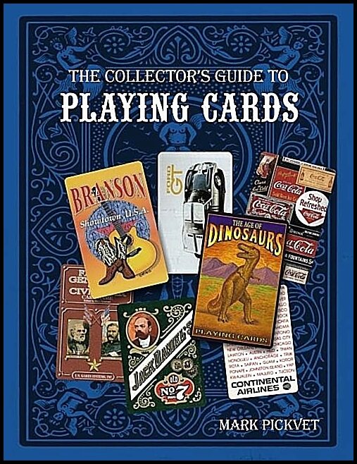 Pickvet, Mark | Collectors guide to playing cards