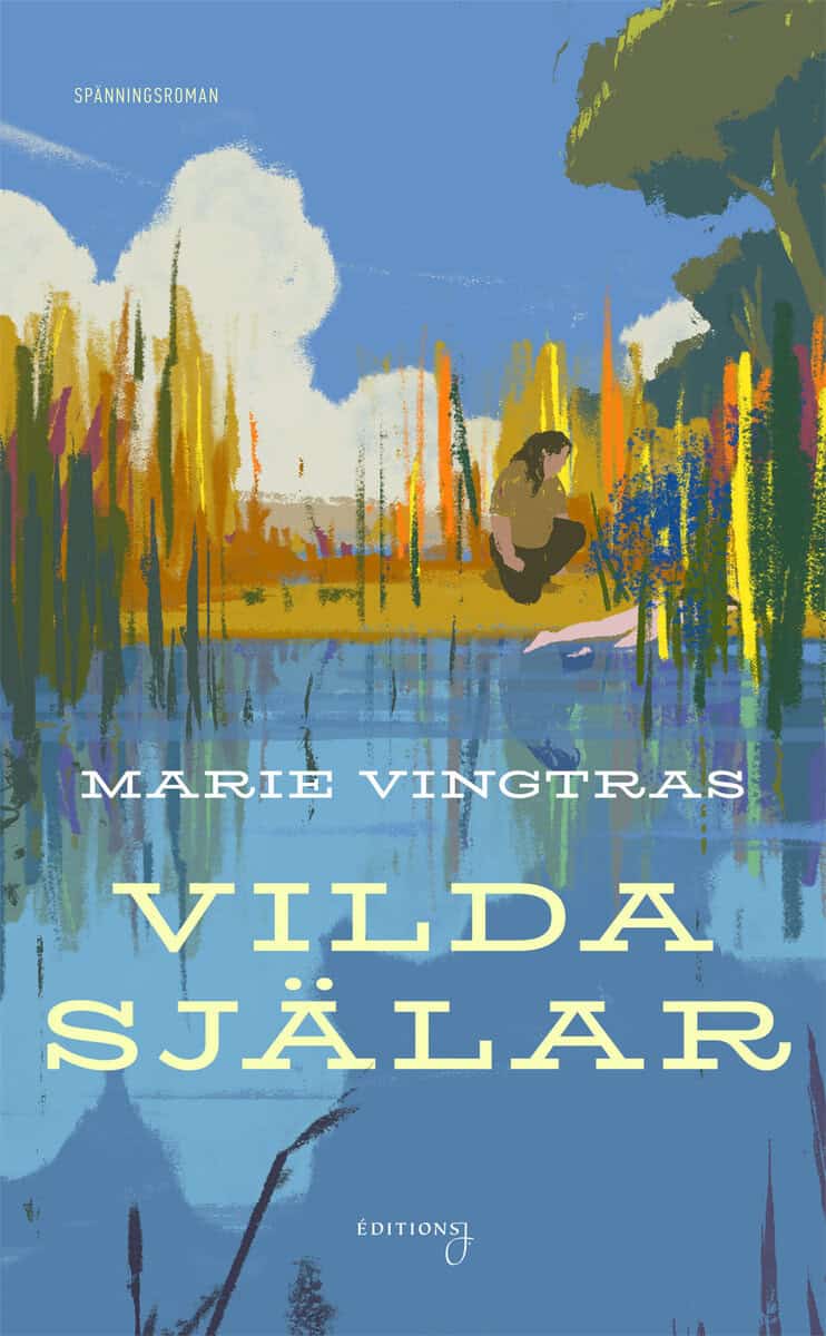 Vingtras, Marie | Vilda själar