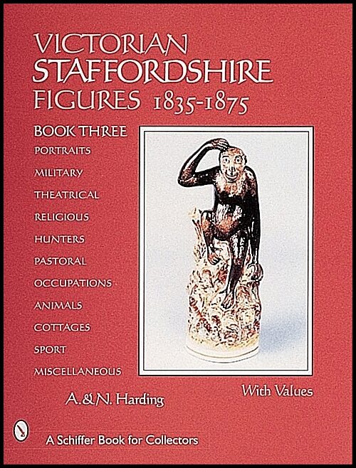 A. & | N. Harding | Victorian Staffordshire Figures, 1835-1875