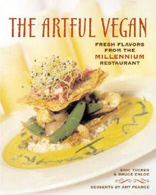 Tucker, Eric | Enloe, Bruce | The Artful Vegan