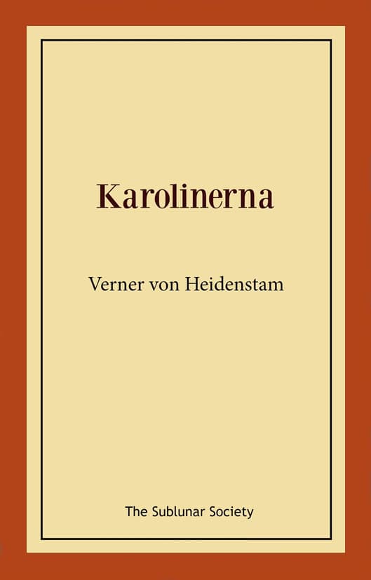 Heidenstam, Verner von | Karolinerna