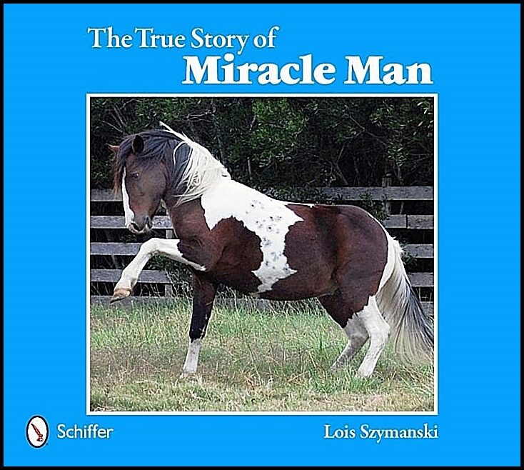 Szymanski, Lois | True story of miracle man
