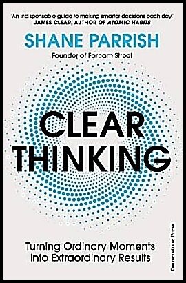 Parrish, Shane | Clear Thinking