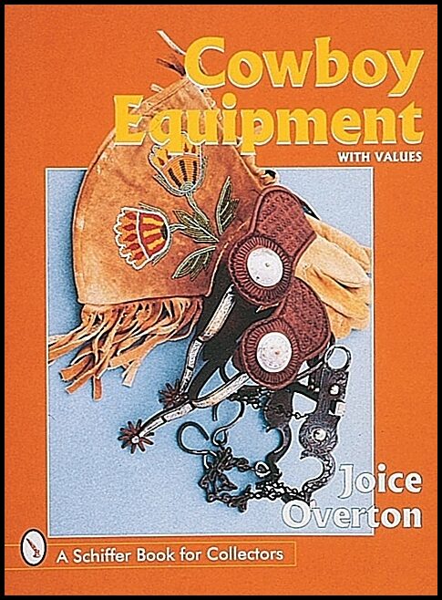 Joice Overton | Cowboy Equipment