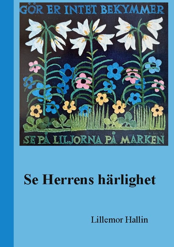 Hallin, Lillemor | Se Herrens Härlighet