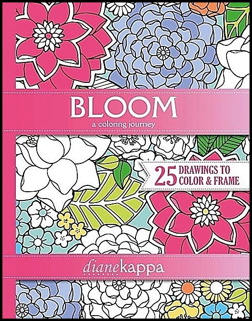 Kappa, Diane | Bloom : A coloring journey