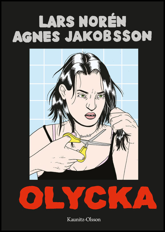 Jakobsson, Agnes| Norén, Lars | Olycka