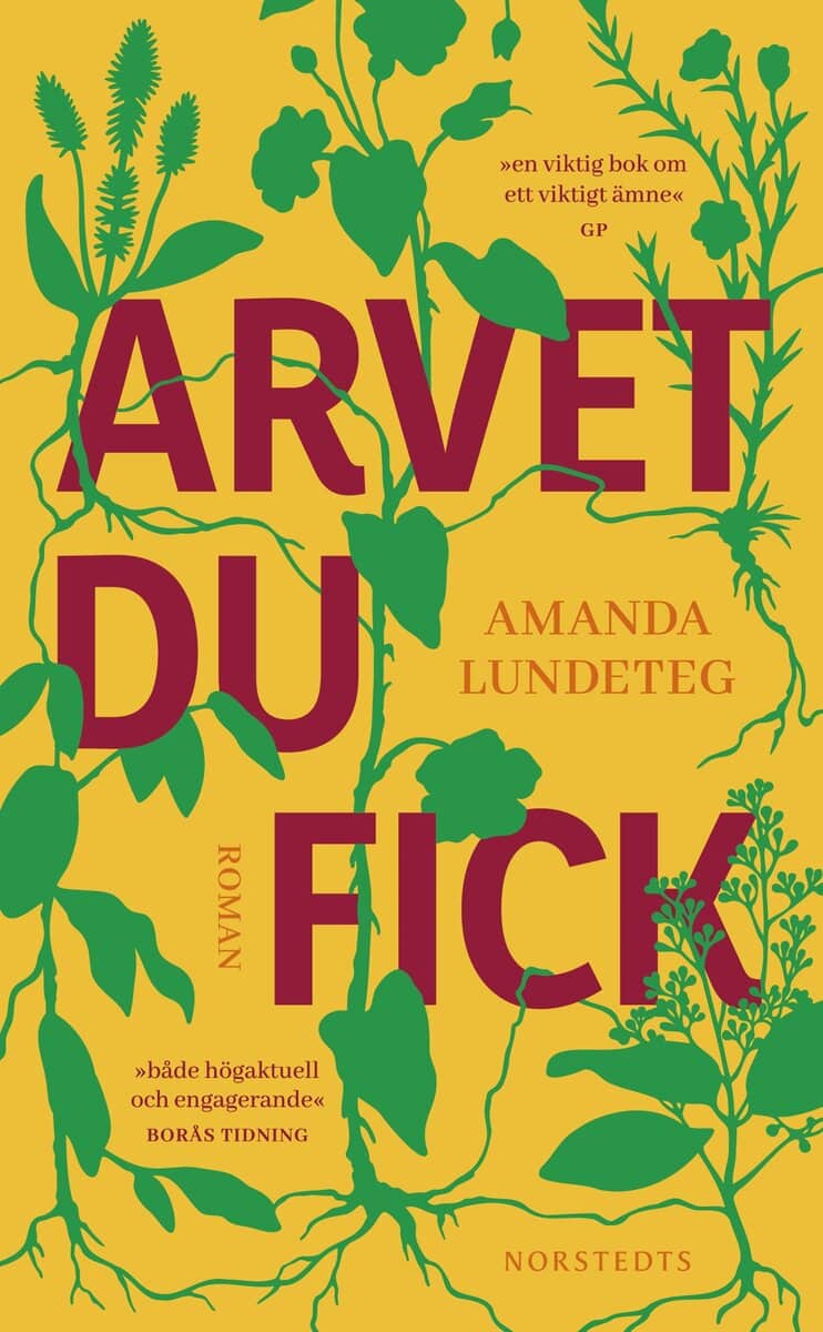 Lundeteg, Amanda | Arvet du fick