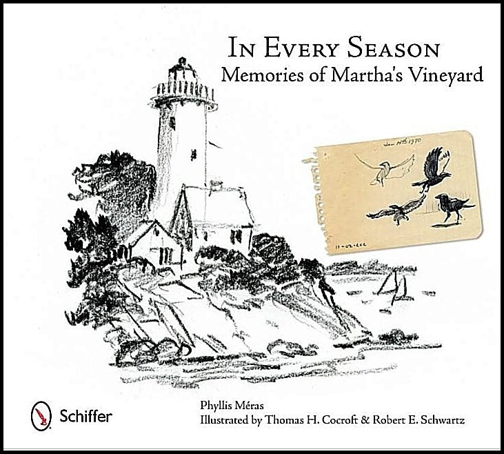 Phyllis Méras | In Every Season : Memories of Martha's Vineyard