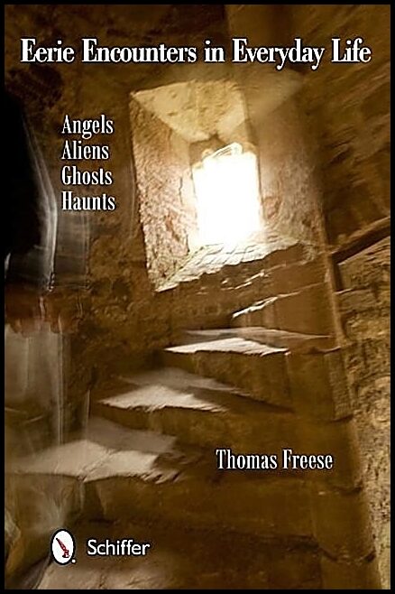 Thomas Freese | Eerie Encounters In Everyday Life
