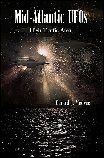 Medvec, Gerard J. | Mid-atlantic ufos : High traffic area