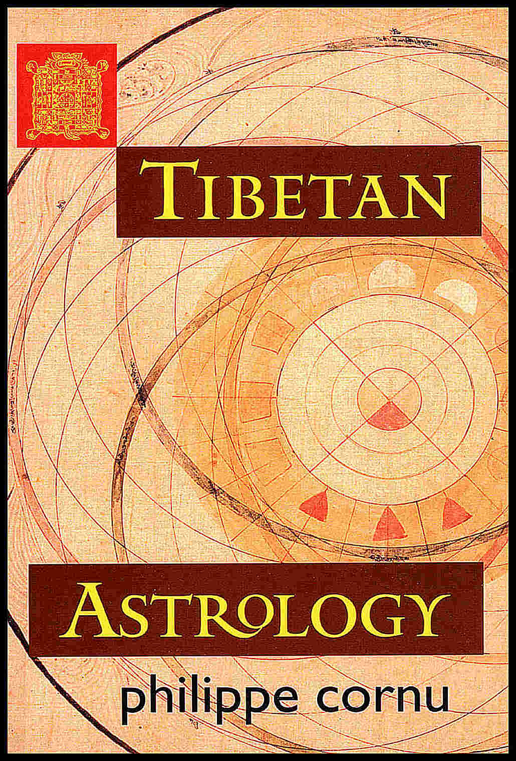 Cornu, Philippe | Tibetan Astrology
