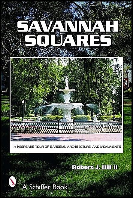 Robert J. Hill | Savannah Squares