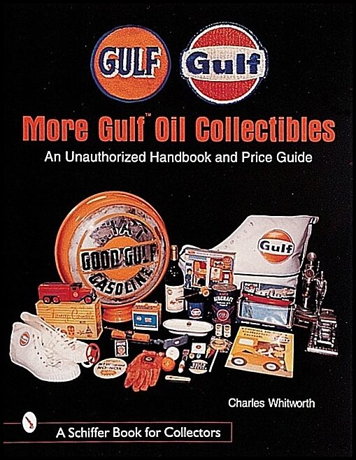 Charles Whitworth | More Gulf™ Oil Collectibles