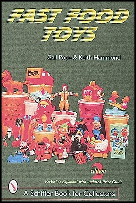 Gail Pope | Fast Food Toys