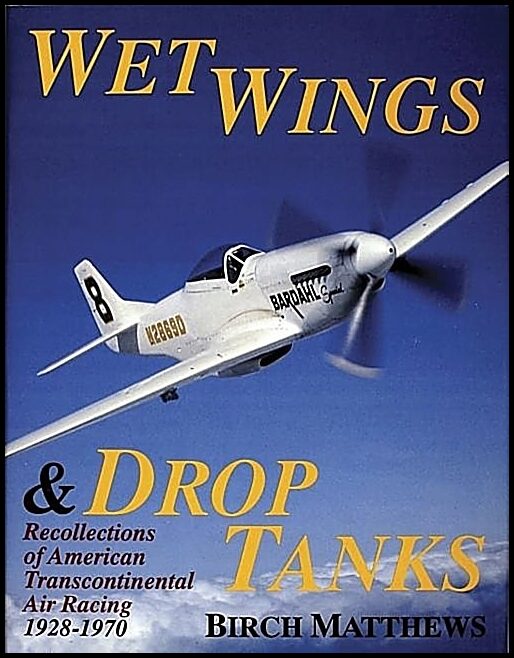 Birch J. Matthews | Wet Wings & Drop Tanks