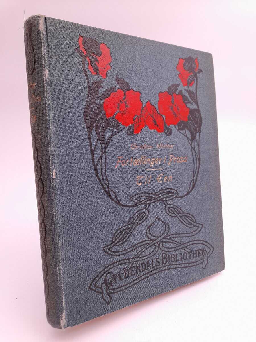 Winther, Christian | Fortællinger i prosa : Til Een