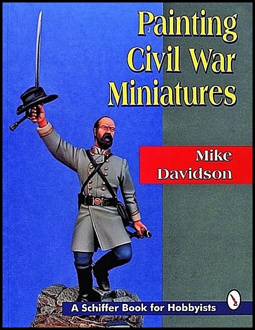 Davidson, Mike | Painting civil war figures