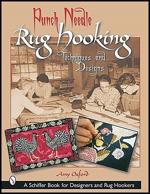 Amy Oxford | Punch Needle Rug Hooking : Techniques and Designs