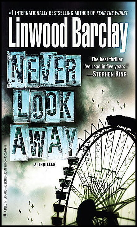 Barclay, Linwood | Never Look Away