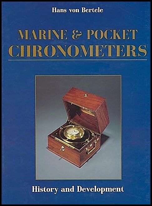 Hans von Bertele | Marine And Pocket Chronometers