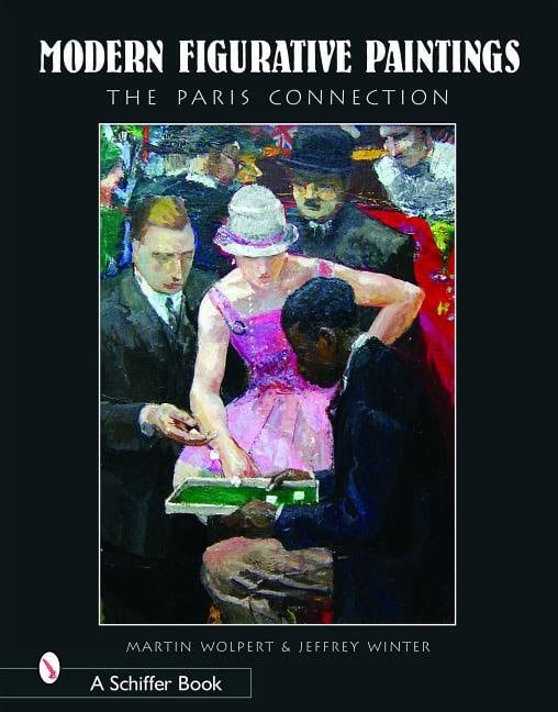 Martin Wolpert | Modern Figurative Paintings : 1890-1950 The Paris Connection