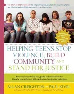 Allan Creighton and Paul Kivel | Helping Teens Stop Violence, Build Community And Stand For Justice