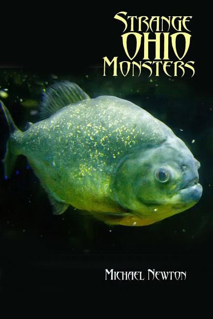 Michael Newton | Strange Ohio Monsters